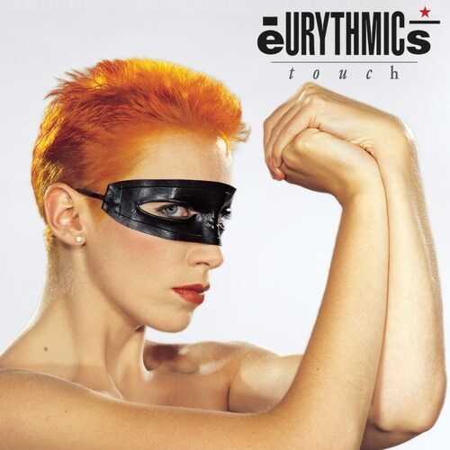 Touch by Eurythmics