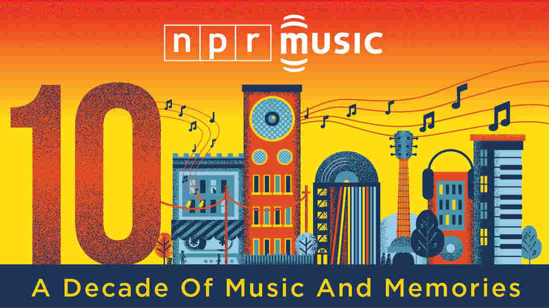 NPR Music: A Decade of Music and Memories