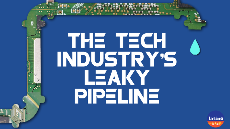 Latino USA looks at the pipeline that brings workers into the tech industry—from school programs to an algorithm that eliminates biases from the hiring process—to find out where the leaks are.