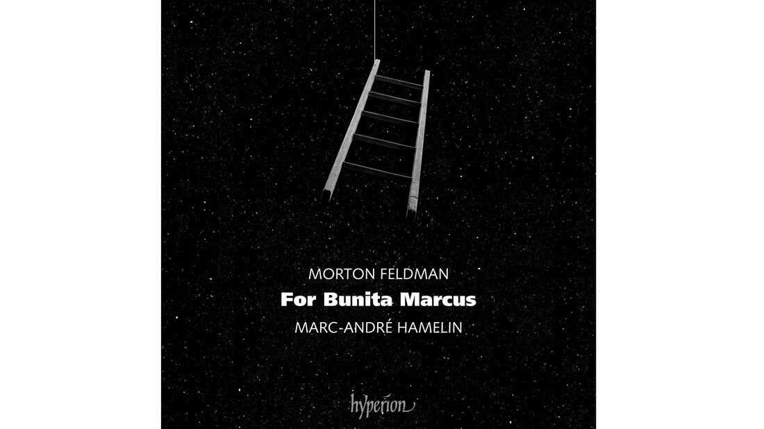 Marc-Andre Hamelin, For Bunita Marcus