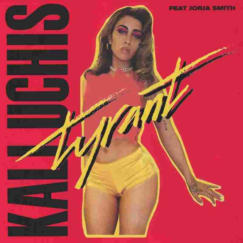 "Tyrant" by Kali Uchis