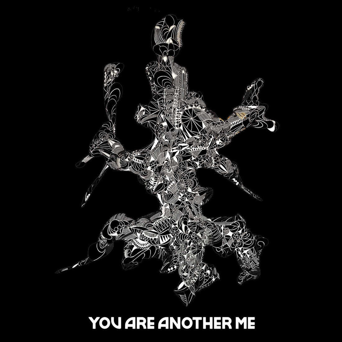 You Are Another Me