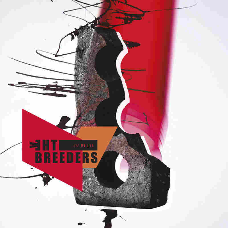 The Breeders, All Nerve.