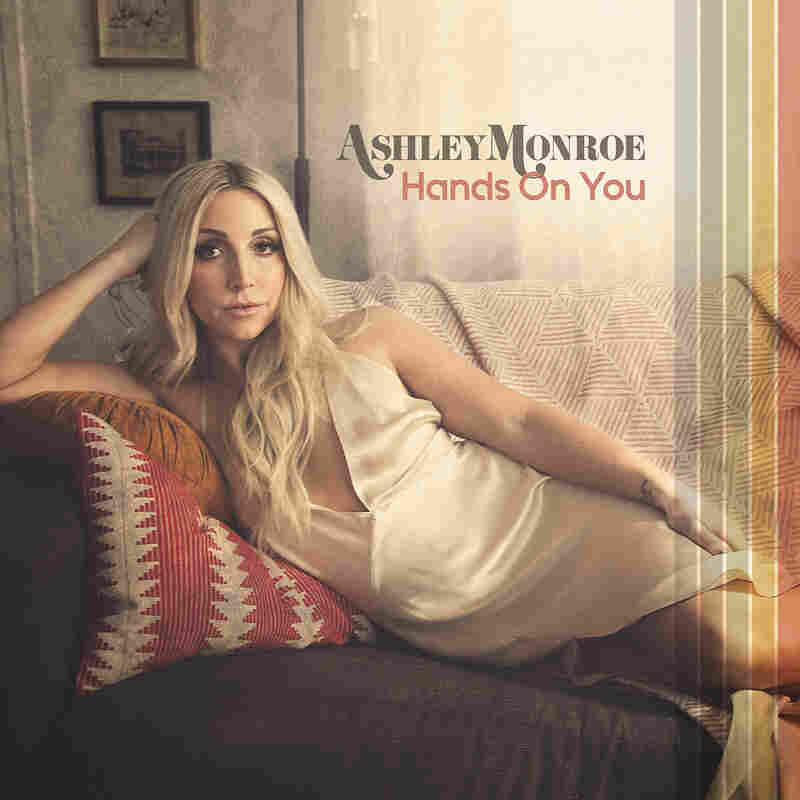 Ashley Monroe, "Hands On You"