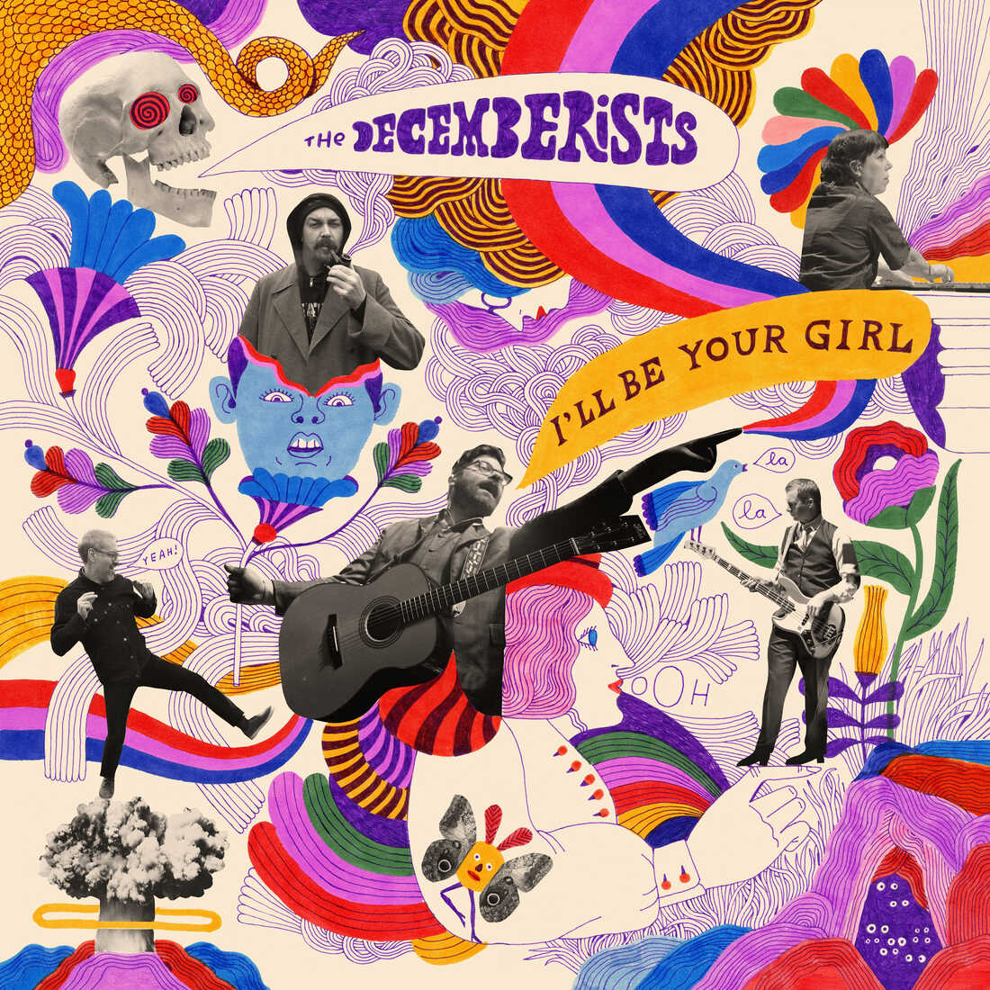 The Decemberists, I'll Be Your Girl.