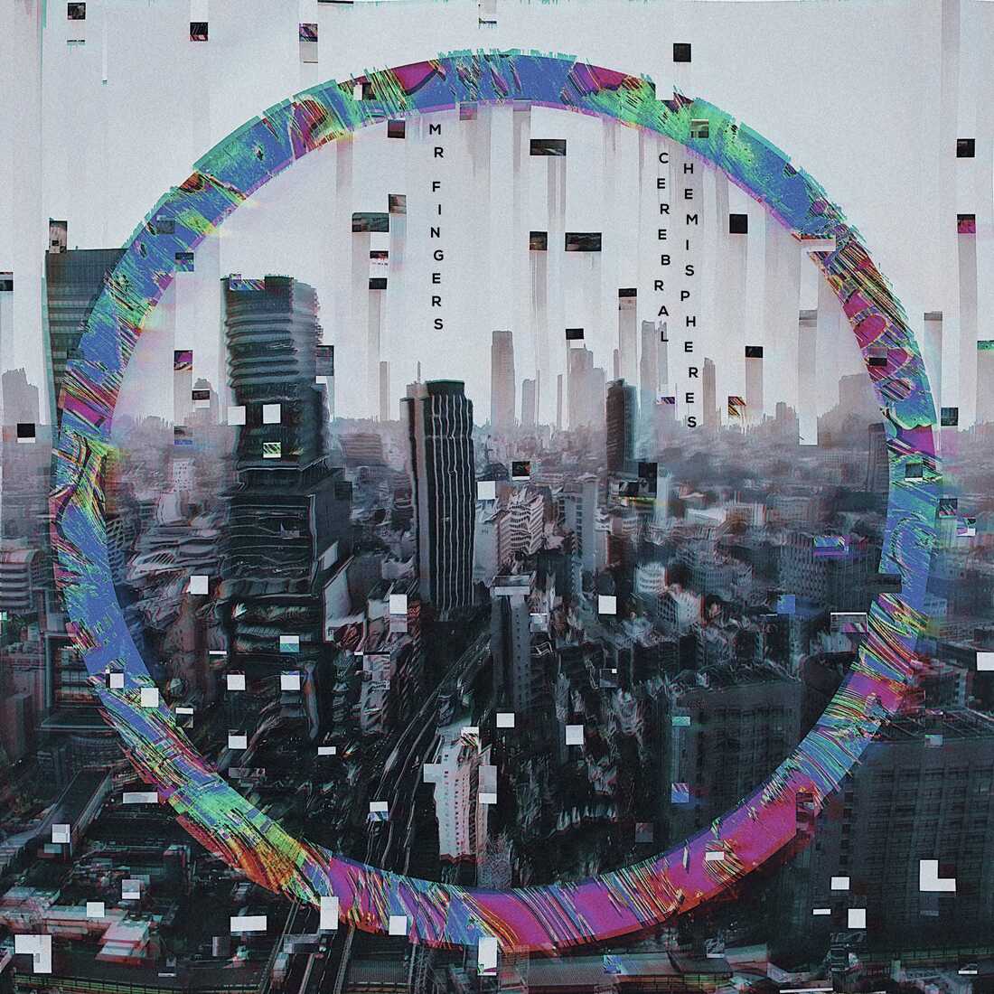 Mr. Fingers, Cerebral Hemispheres