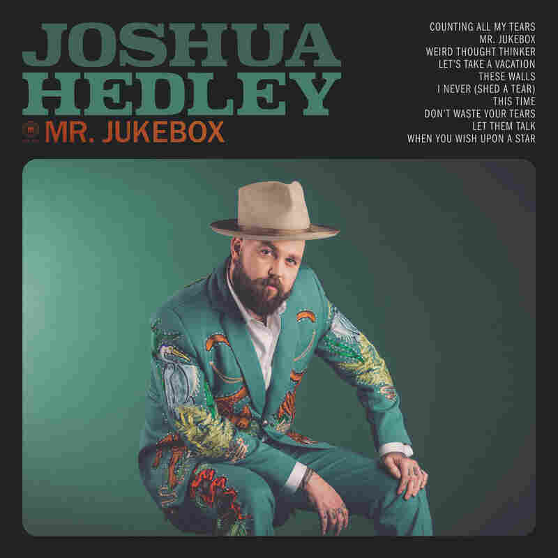 Joshua Hedley, Mr. Jukebox