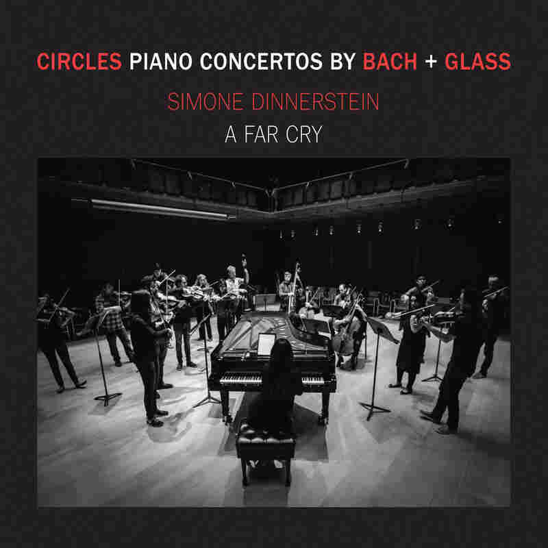 Simone Dinnerstein & A Far Cry, Circles: Piano Concertos by Bach & Glass