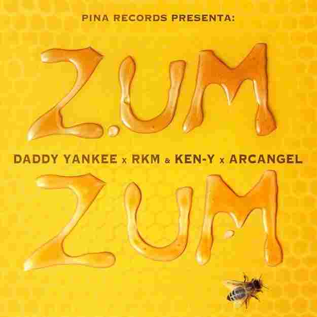 Daddy Yankee, RKM, Ken-Y & Arcangel, "Zum Zum"