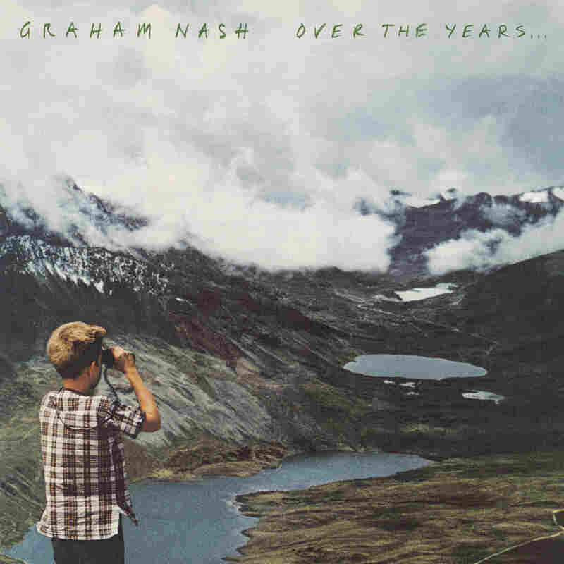 Graham Nash, Over The Years...