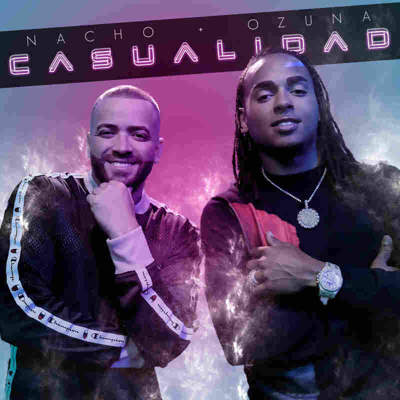 Nacho & Ozuna, "Casualidad"