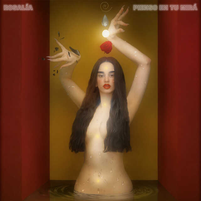 Rosalía, "Pienso En Tu Mirá"