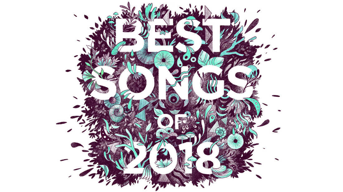 The 100 Best Songs Of 2018 (20-1) : NPR