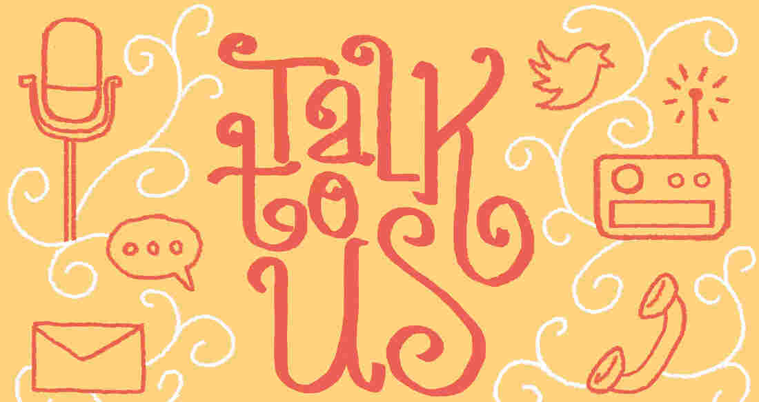 Talk to us.