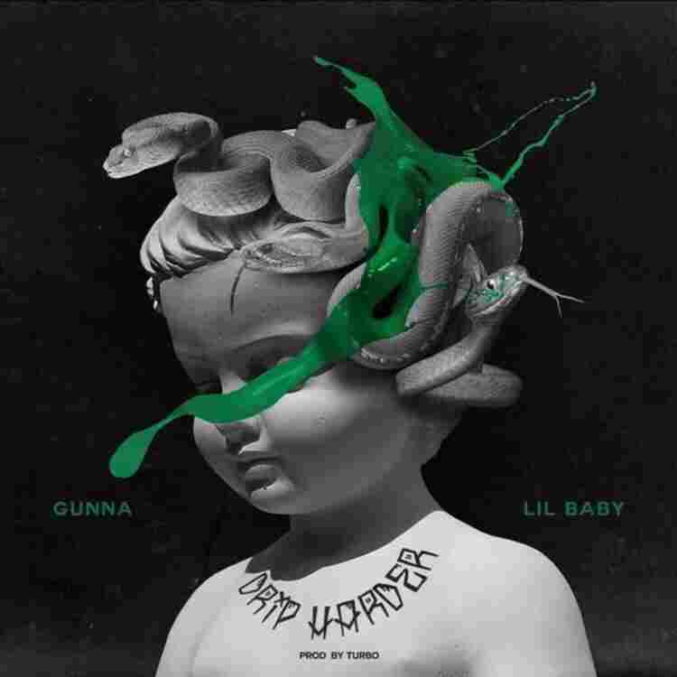 Lil Baby & Gunna