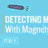 VIDEO: See How A Cheap Magnet Might Help Detect Malaria