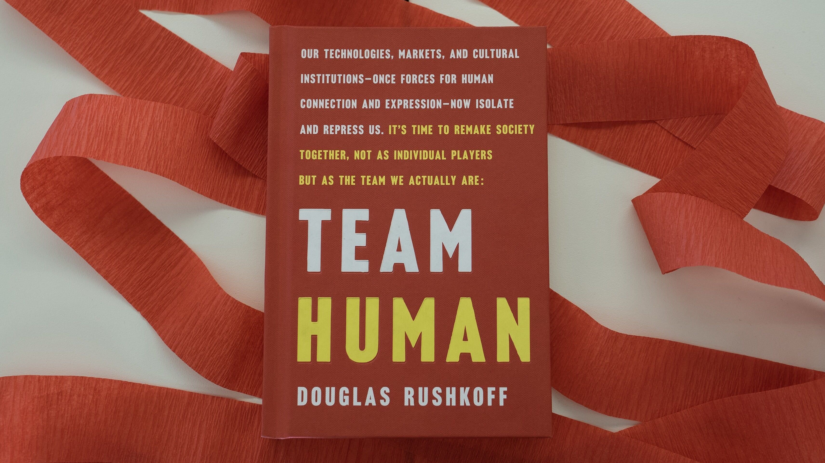 Team Human by Douglas Rushkoff