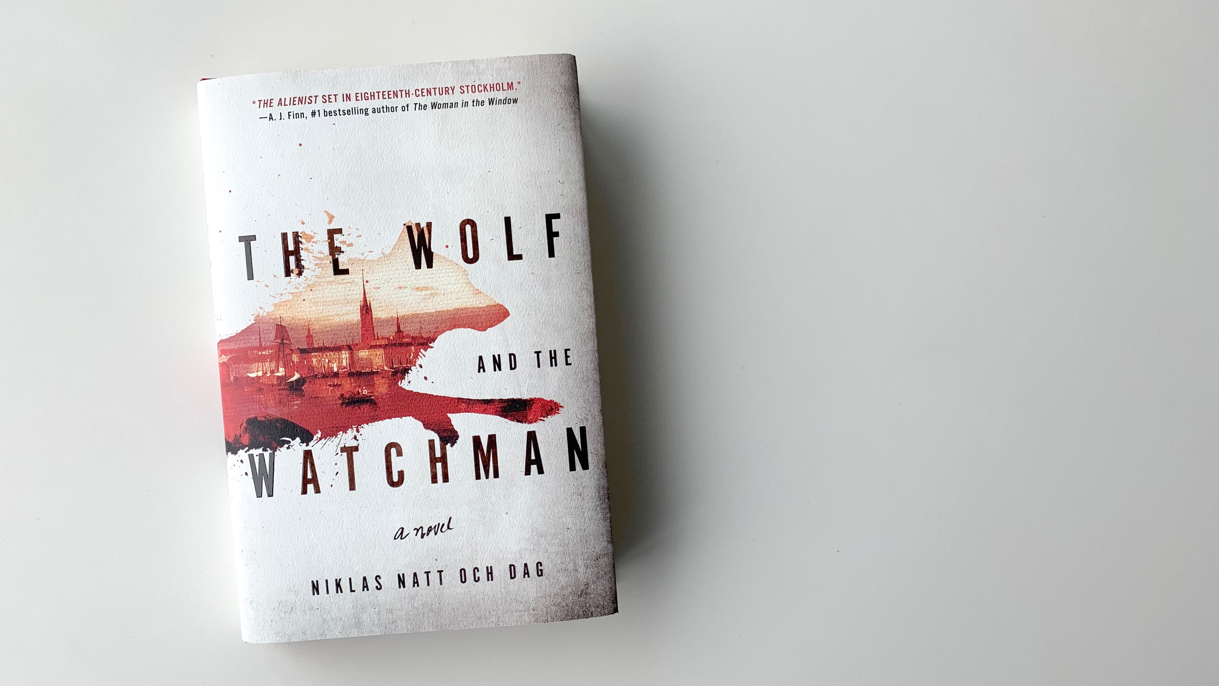 The Wolf and the Watchman, by Niklas Natt och Dag