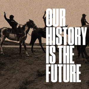 'Our History Is The Future' Puts Standing Rock In Broader Native American Story