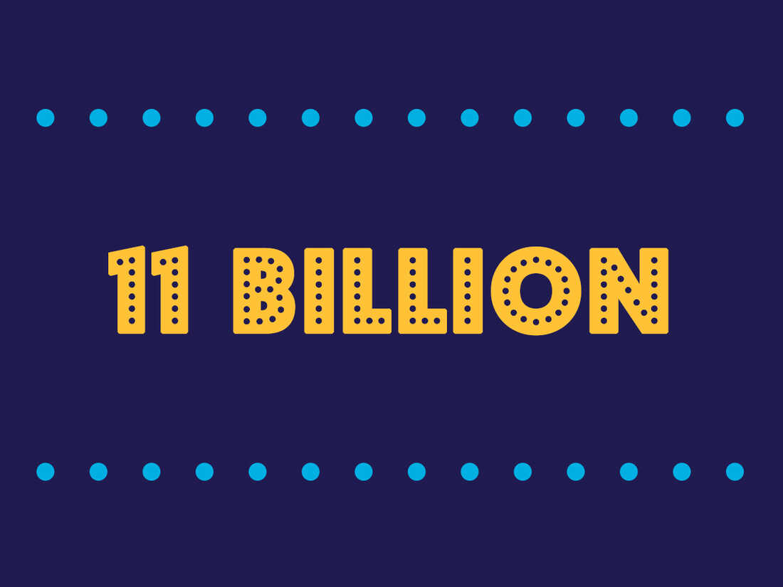 11 Billion
