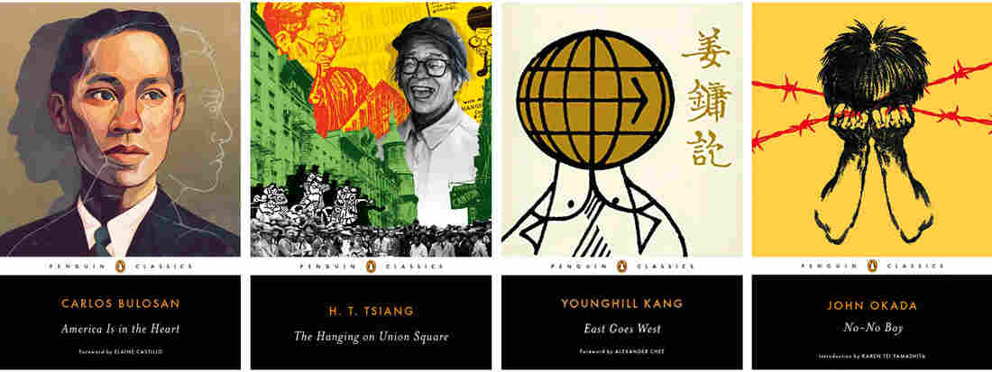 Penguin Classics is reprinting four novels: America Is in the Heart, The Hanging on Union Square, East Goes West and No-No Boy.