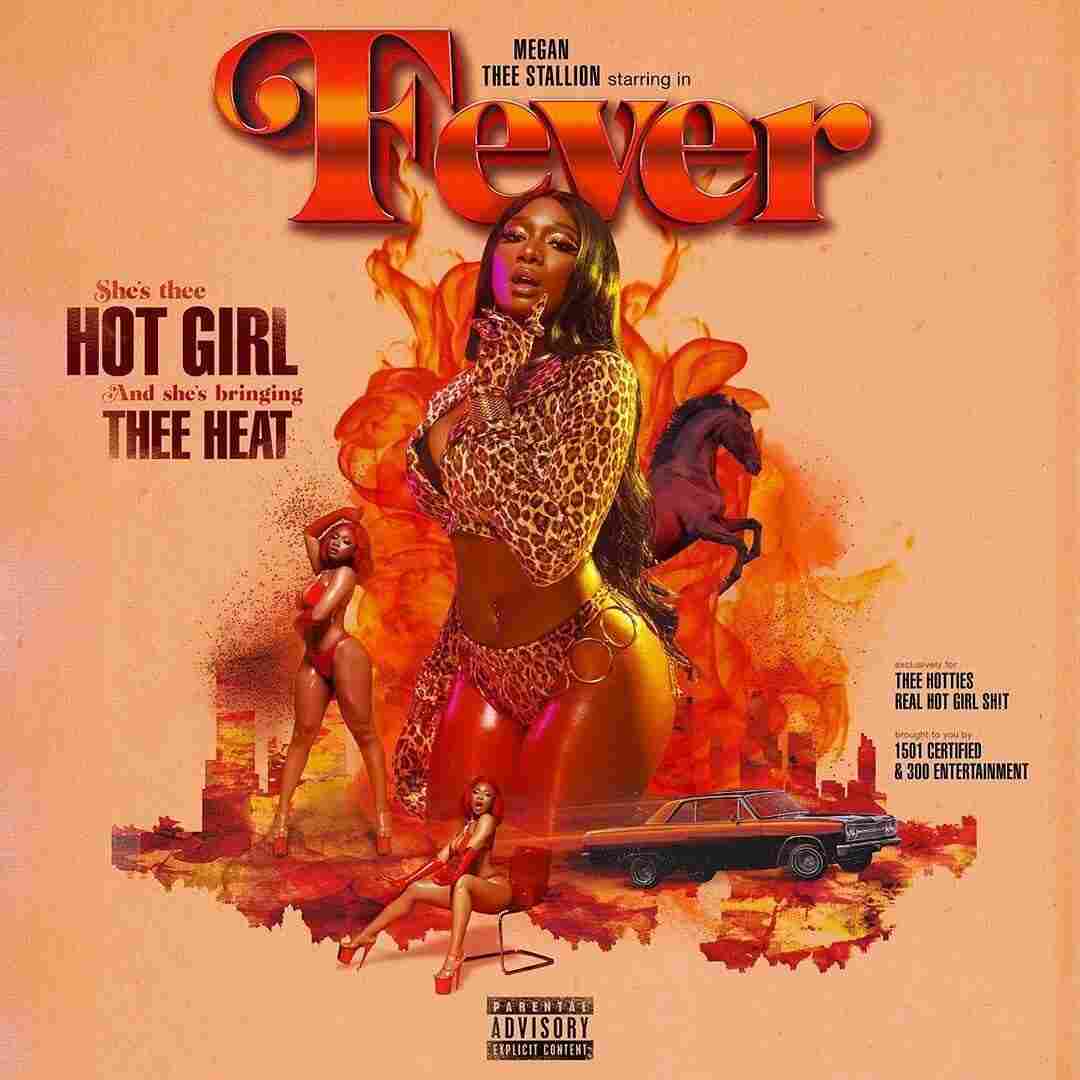 Megan Thee Stallion, Fever