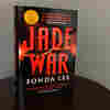 'Jade War' Is A Magical, Operatic Crime And Family Drama