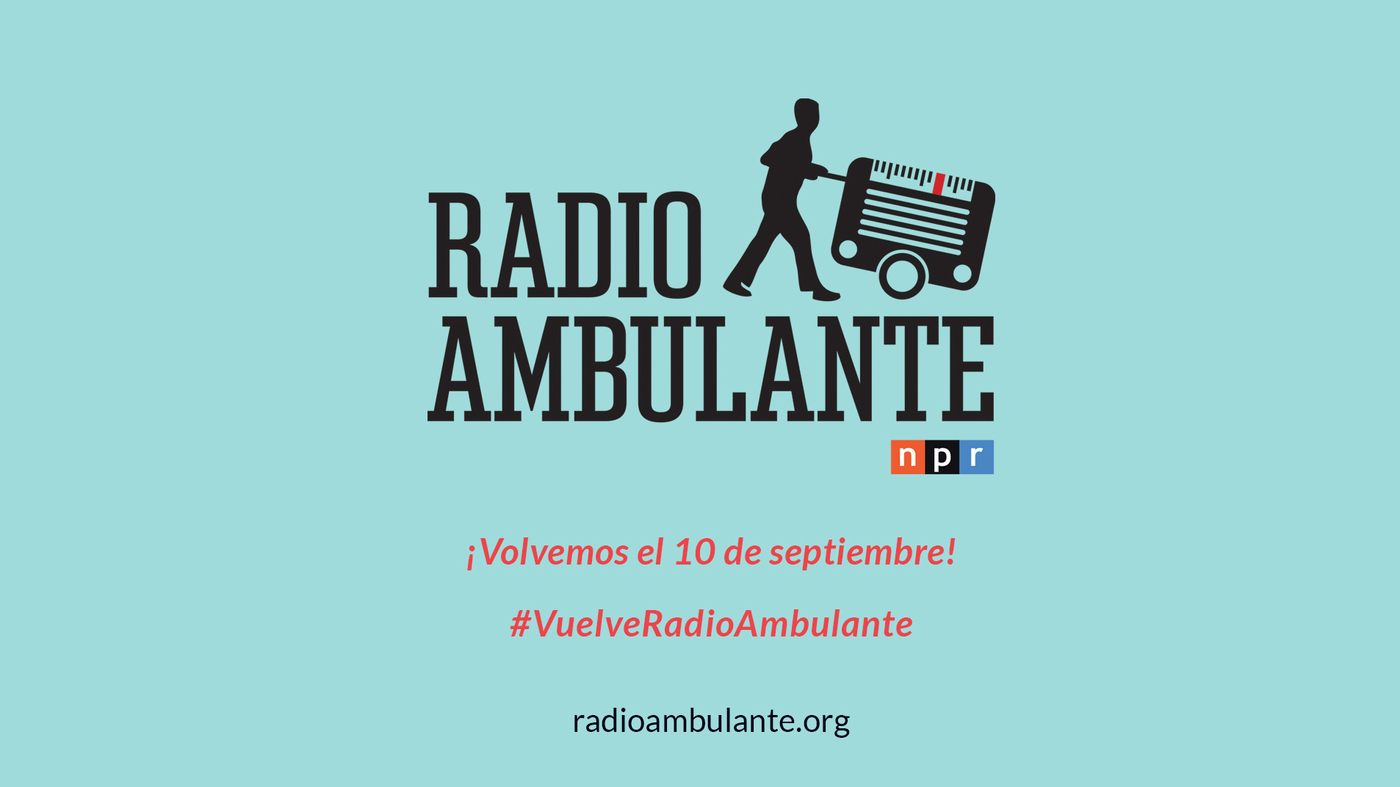 ¡Regresa Radio Ambulante!