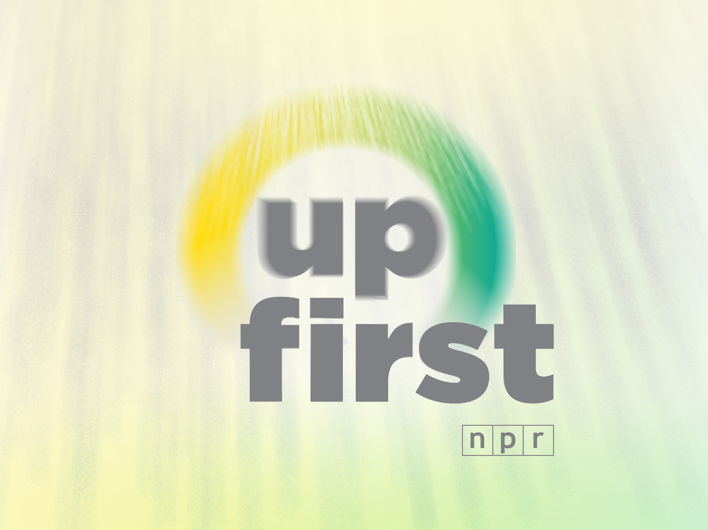 Up First. (NPR)