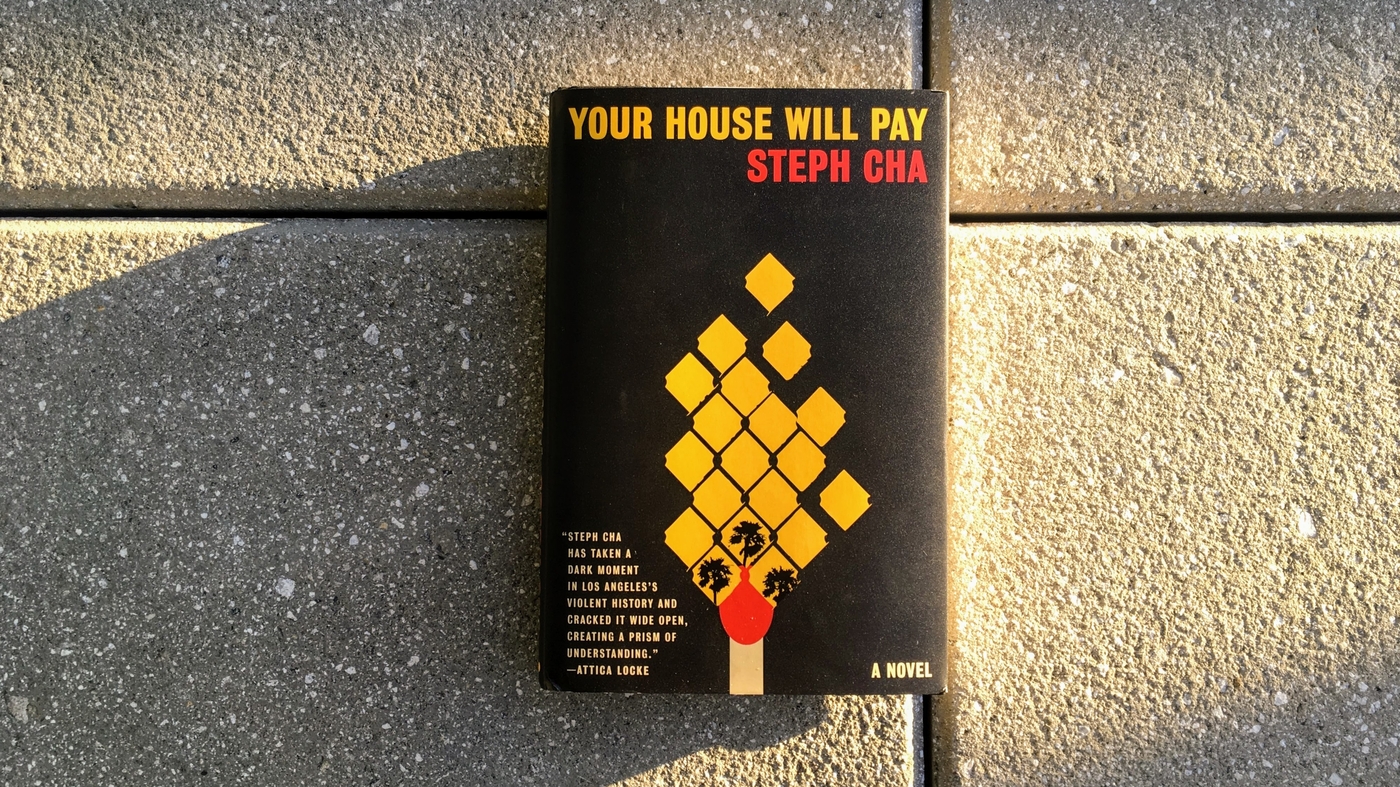 Steph Cha On Your House Will Pay A Book Where Racial Tensions