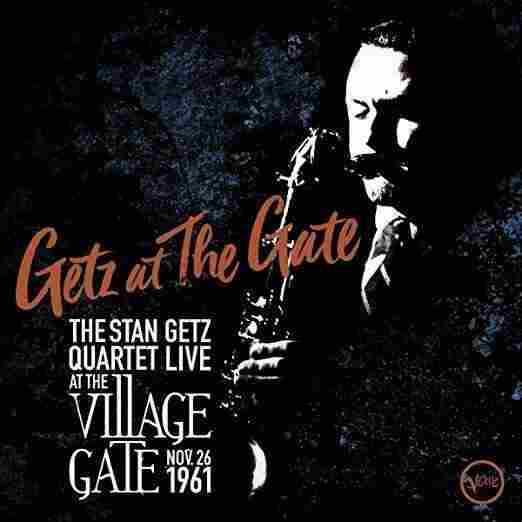 Stan Getz, Getz at the Gate