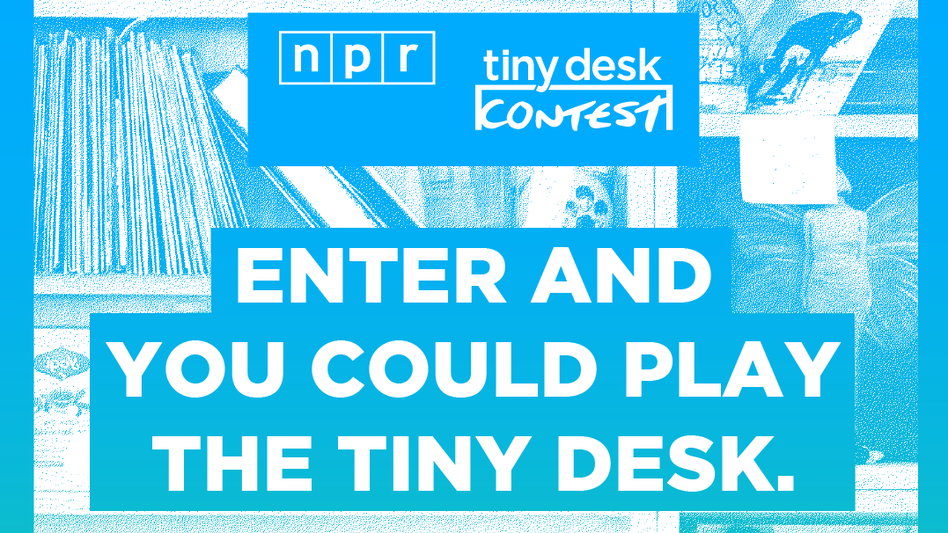 Enter the 2020 Tiny Desk Contest. (NPR)