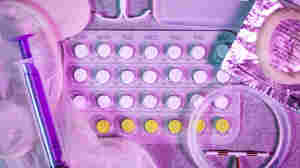 There are so many types of birth control. Here's how to choose what works for you