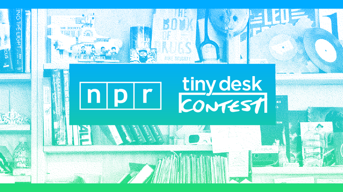 The Tiny Desk Contest