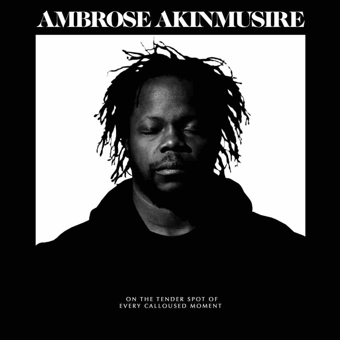 Ambrose Akinmusire, on the tender spot of every calloused moment