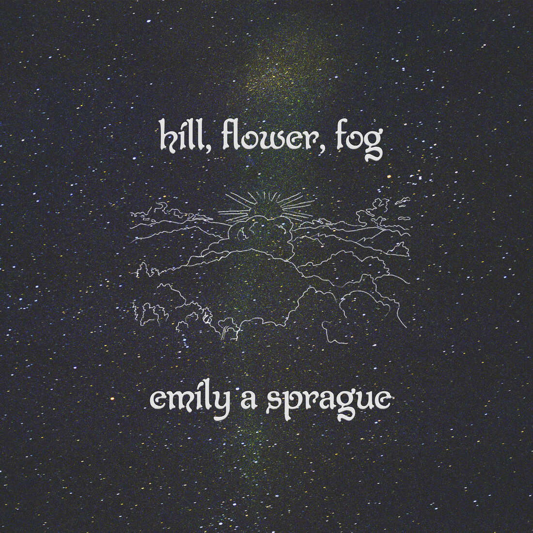 Emily A. Sprague, Hill, Flower, Fog