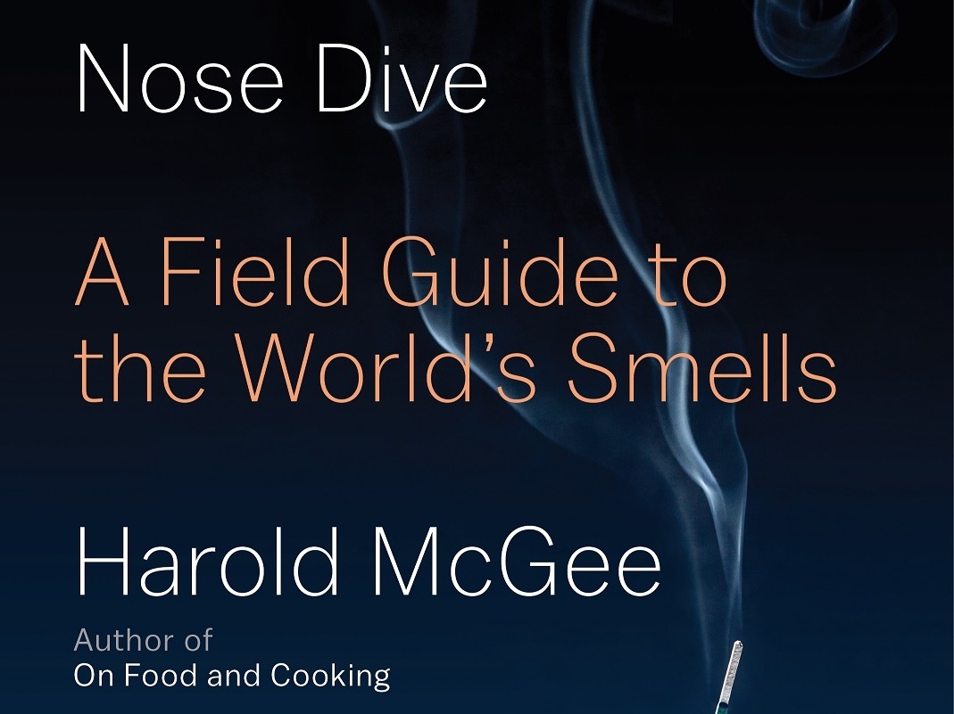 Nose Dive, by Harold McGee
