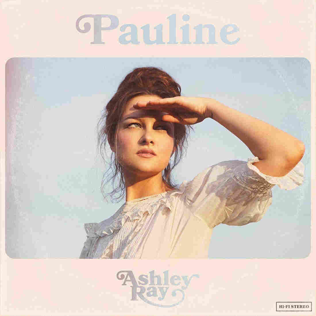 Ashley Ray, Pauline