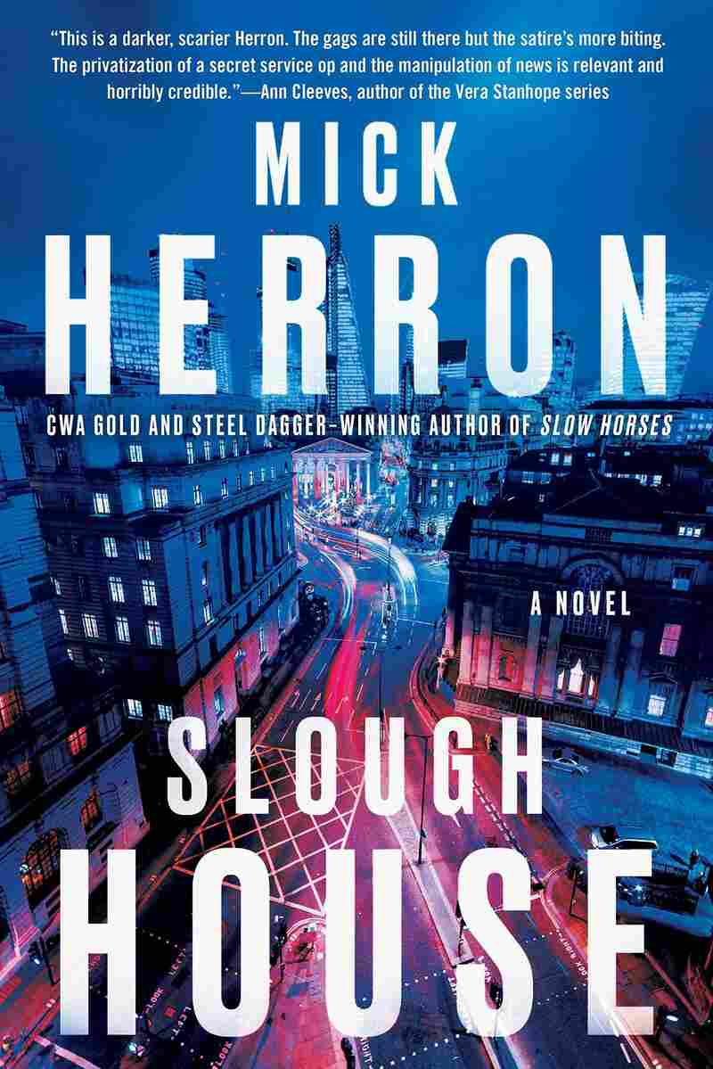 Slough House, by Mick Herron