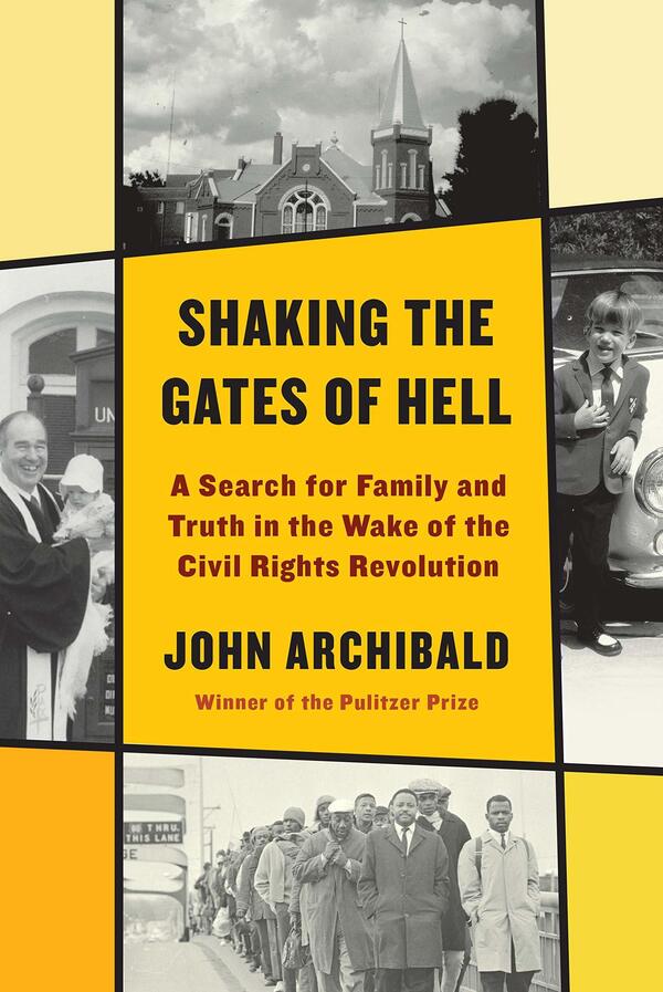 Author explores preacher father's silence on racial injustice in 1960s Alabama