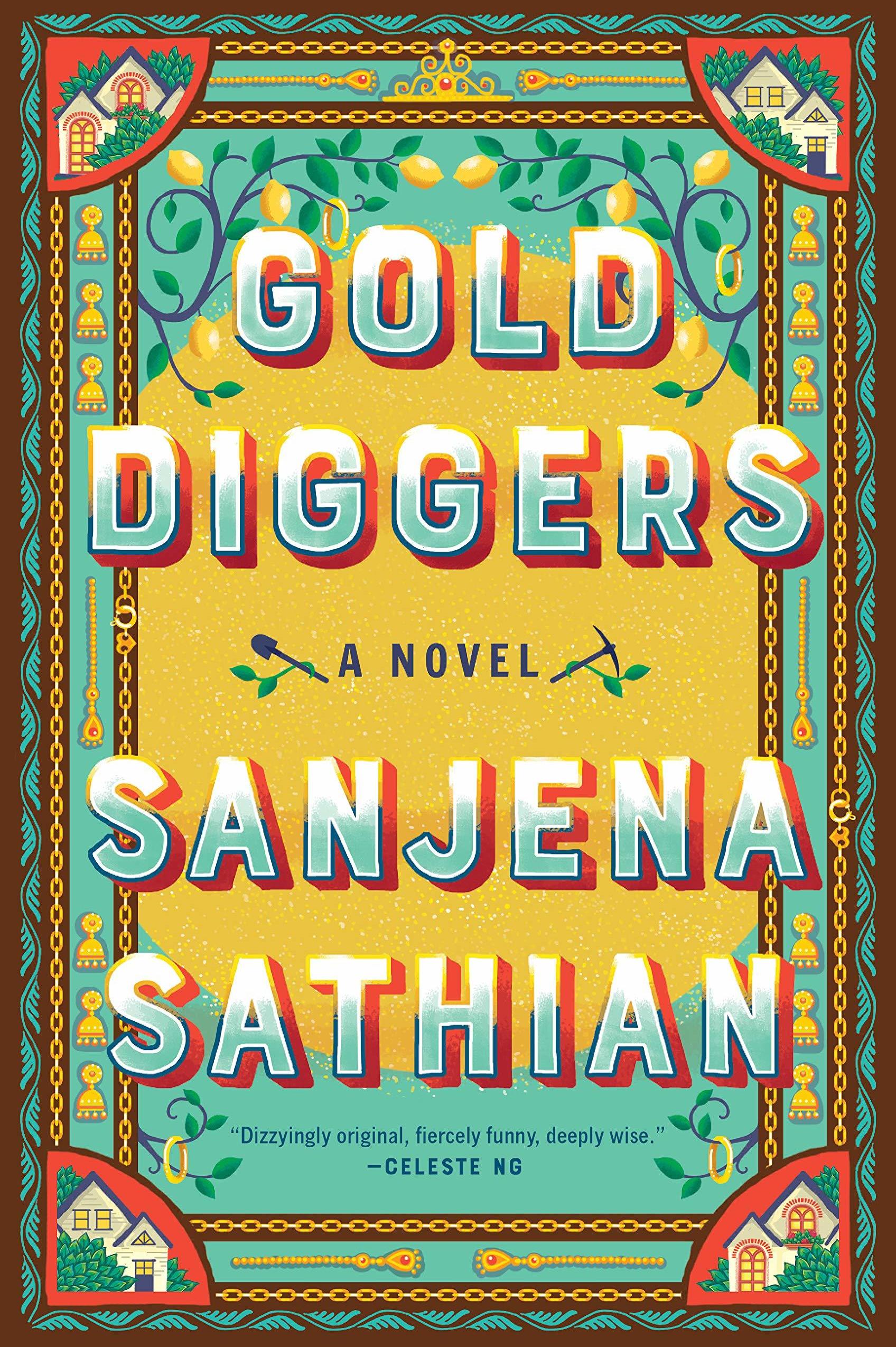 Review: 'Gold Diggers,' By Sanjena Sathian : NPR