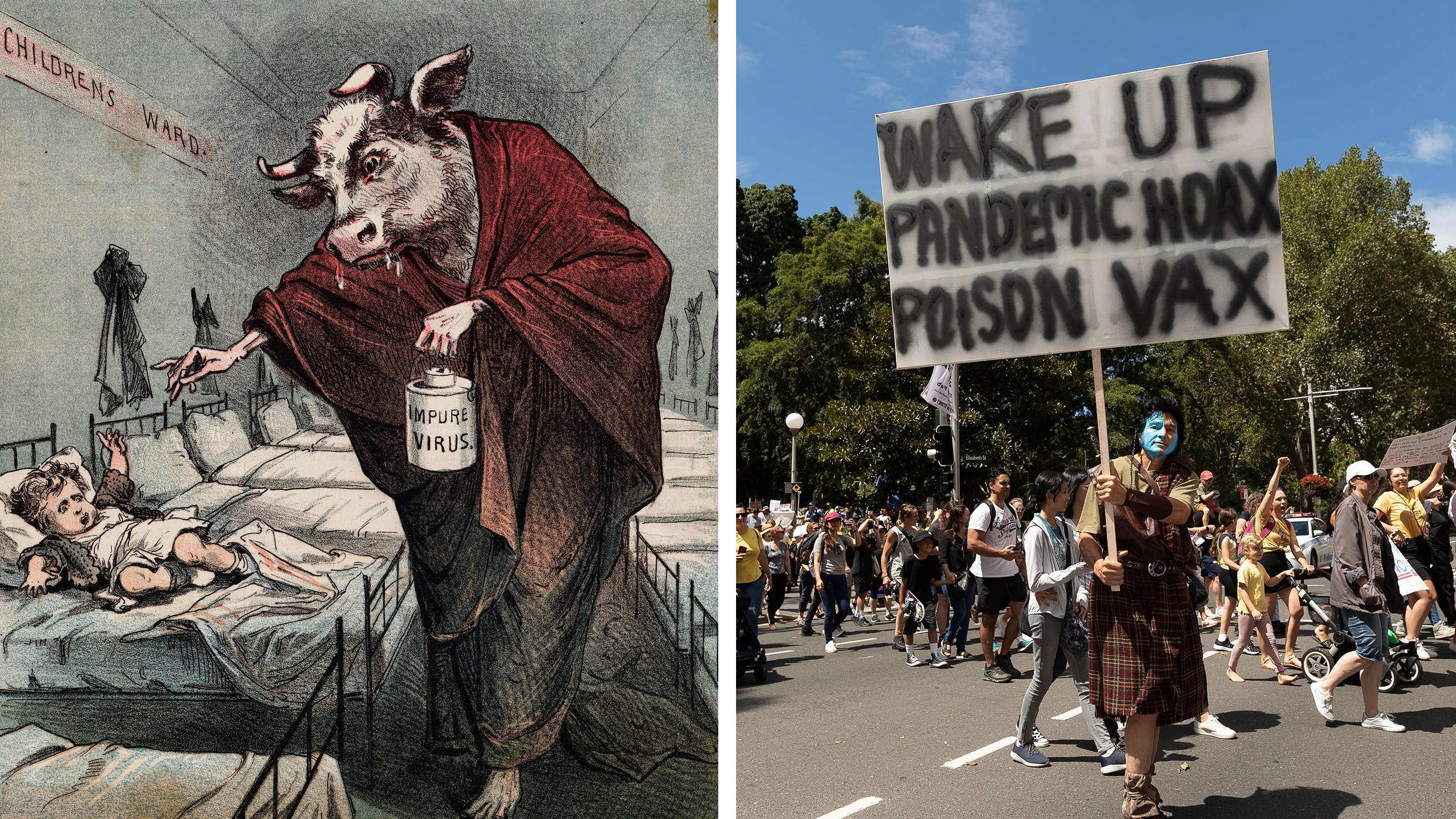 Left: A drawing of a human with a cow head holding a needle menacingly toward a young child as he administers a tainted smallpox vaccination is meant to sow distrust of smallpox vaccines. Right: Protesters against mandatory COVID-19 vaccinations at a rally in Sydney on Feb. 20, 2021.