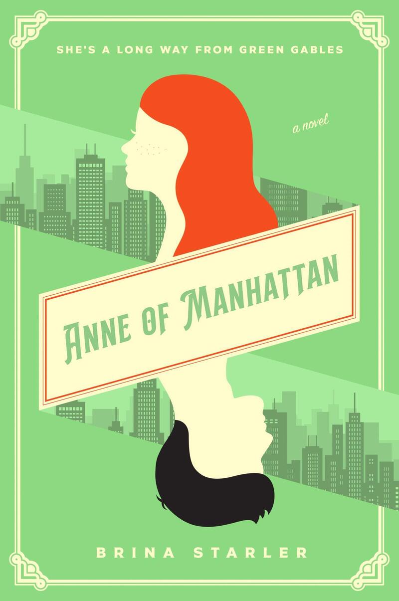 Anne of Manhattan, by Brina Starler