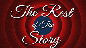 The Rest Of The Story, Summer 2021