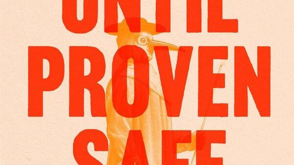 Until Proven Safe: The History and Future of Quarantine, by Geoff Manaugh and Nicola Twilley