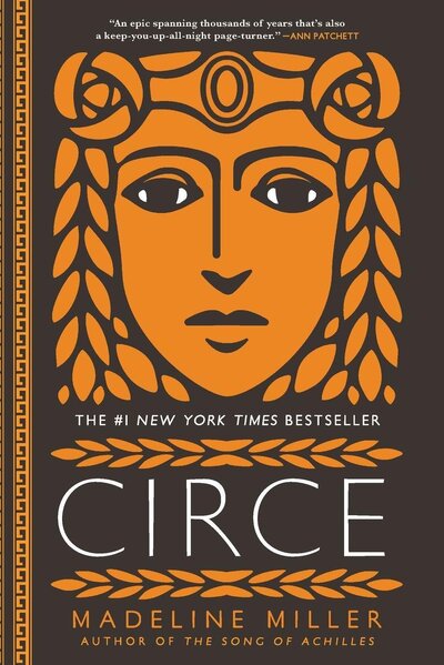 Circe, by Madeline
Miller