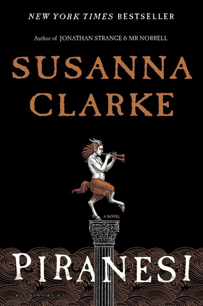 Piranesi, by Susanna
Clarke