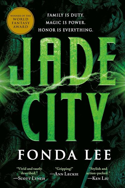 Jade City, by Fonda
Lee