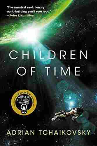 Children of Time (duology), by Adrian Tchaikovsky