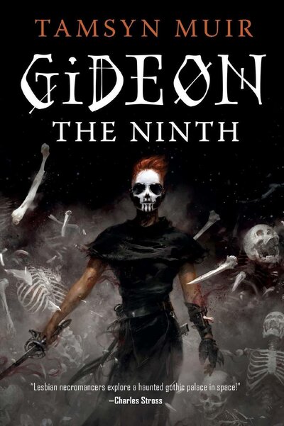The Locked Tomb (series), by Tamsyn
Muir
